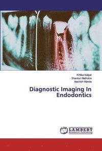 bokomslag Diagnostic Imaging In Endodontics