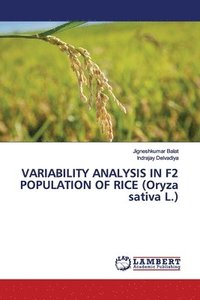 bokomslag VARIABILITY ANALYSIS IN F2 POPULATION OF RICE (Oryza sativa L.)