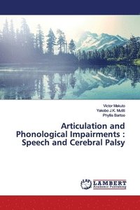 bokomslag Articulation and Phonological Impairments