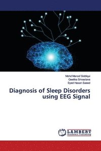 bokomslag Diagnosis of Sleep Disorders using EEG Signal