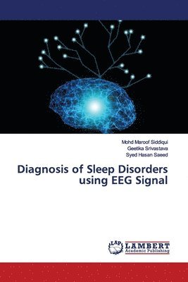 Diagnosis of Sleep Disorders using EEG Signal 1