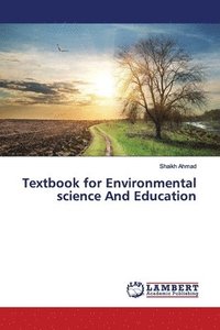 bokomslag Textbook for Environmental science And Education