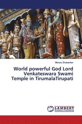 bokomslag World powerful God Lord Venkateswara Swami Temple in TirumalaTirupati