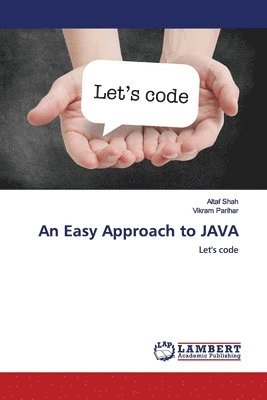 An Easy Approach to JAVA 1