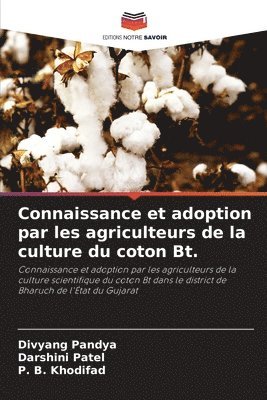 bokomslag Connaissance et adoption par les agriculteurs de la culture du coton Bt.