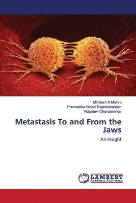Metastasis To and From the Jaws 1
