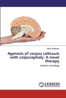 bokomslag Agenesis of corpus callosum with colpocephaly