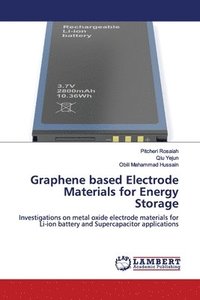 bokomslag Graphene based Electrode Materials for Energy Storage