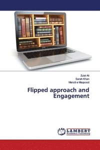 bokomslag Flipped approach and Engagement