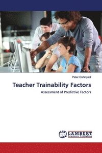 bokomslag Teacher Trainability Factors