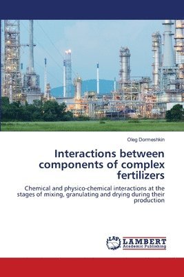 bokomslag Interactions between components of complex fertilizers