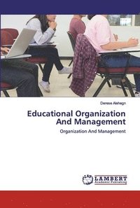 bokomslag Educational Organization And Management