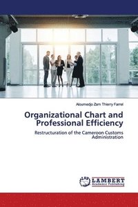 bokomslag Organizational Chart and Professional Efficiency