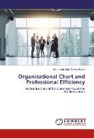 bokomslag Organizational Chart and Professional Efficiency
