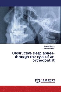 bokomslag Obstructive sleep apnea- through the eyes of an orthodontist