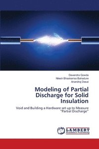 bokomslag Modeling of Partial Discharge for Solid Insulation