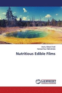 bokomslag Nutritious Edible Films