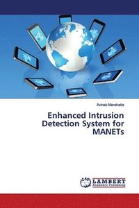 bokomslag Enhanced Intrusion Detection System for MANETs