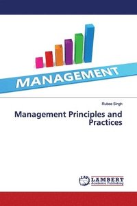 bokomslag Management Principles and Practices