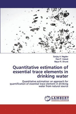 Quantitative estimation of essential trace elements in drinking water 1