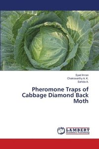 bokomslag Pheromone Traps of Cabbage Diamond Back Moth