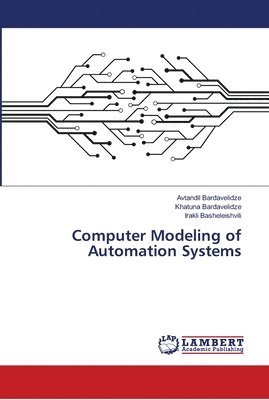 Computer Modeling of Automation Systems 1