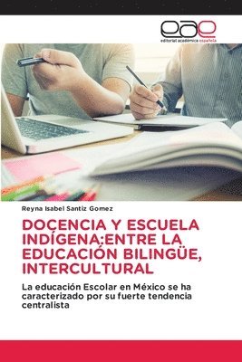 bokomslag Docencia Y Escuela Indgena