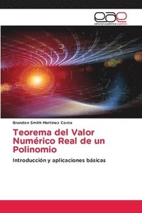 bokomslag Teorema del Valor Numrico Real de un Polinomio