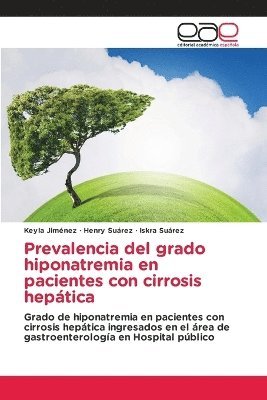 Prevalencia del grado hiponatremia en pacientes con cirrosis heptica 1