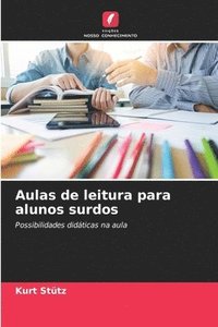 bokomslag Aulas de leitura para alunos surdos