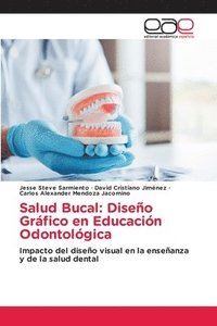 bokomslag Salud Bucal: Diseño Gráfico en Educación Odontológica