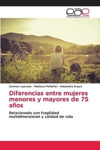 bokomslag Diferencias entre mujeres menores y mayores de 75 aos