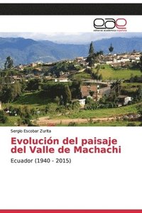 bokomslag Evolucion del paisaje del Valle de Machachi