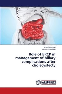 bokomslag Role of ERCP in management of biliary complications after cholecystecty