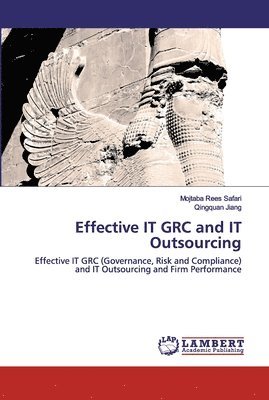 Effective IT GRC and IT Outsourcing 1