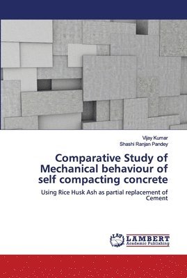 Comparative Study of Mechanical behaviour of self compacting concrete 1