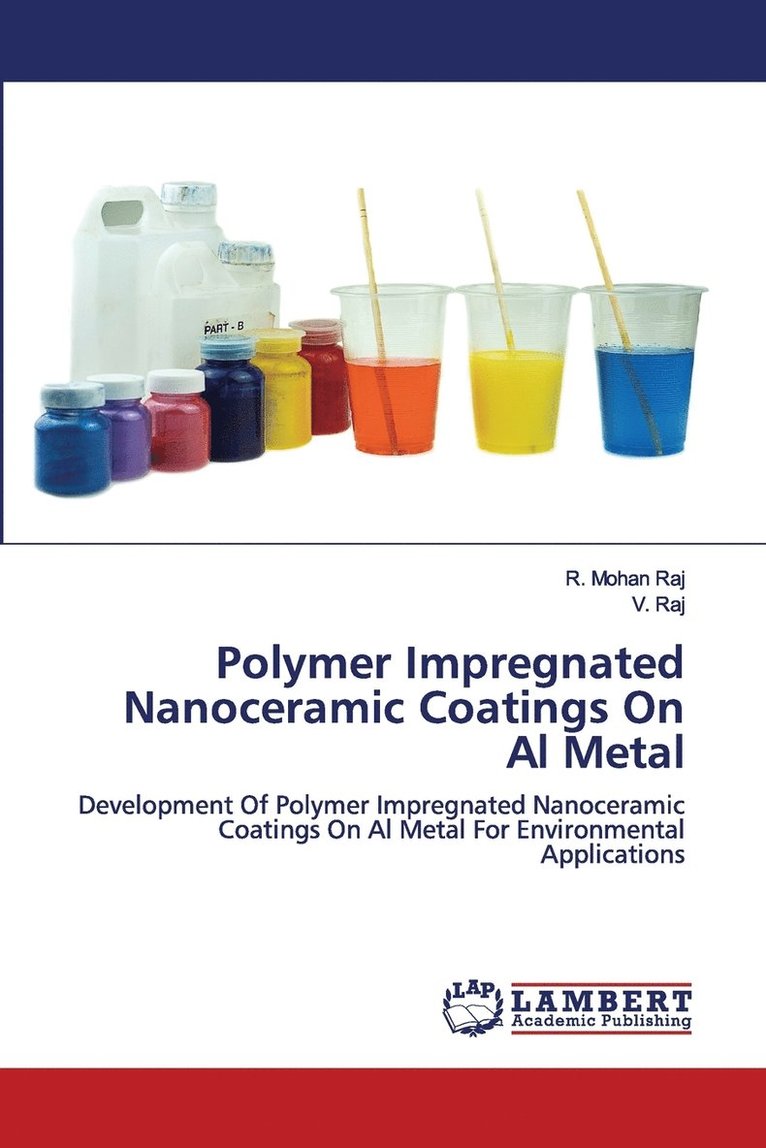 Polymer Impregnated Nanoceramic Coatings On Al Metal 1