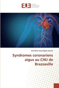 bokomslag Syndromes coronariens aigus au CHU de Brazzaville
