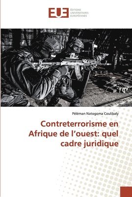 bokomslag Contreterrorisme en Afrique de l'ouest