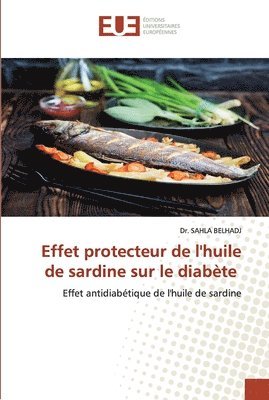 bokomslag Effet protecteur de l'huile de sardine sur le diabte