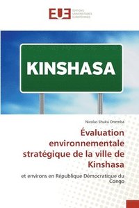 bokomslag Évaluation environnementale stratégique de la ville de Kinshasa