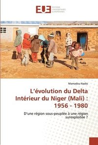 bokomslag L'volution du Delta Intrieur du Niger (Mali)