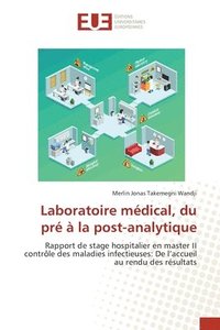 bokomslag Laboratoire mdical, du pr  la post-analytique