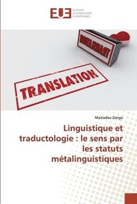 bokomslag Linguistique et traductologie