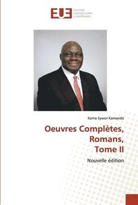 bokomslag Oeuvres Compltes, Romans, Tome II