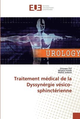 bokomslag Traitement mdical de la Dyssynrgie vsico-sphinctrienne