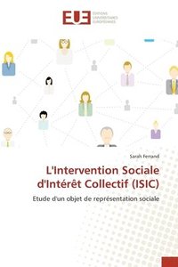 bokomslag L'Intervention Sociale d'Intrt Collectif (ISIC)