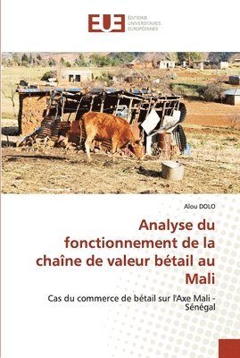 Analyse du fonctionnement de la chane de valeur btail au Mali 1