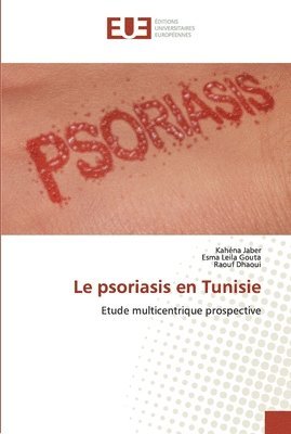 bokomslag Le psoriasis en Tunisie