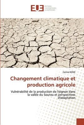 Changement climatique et production agricole 1